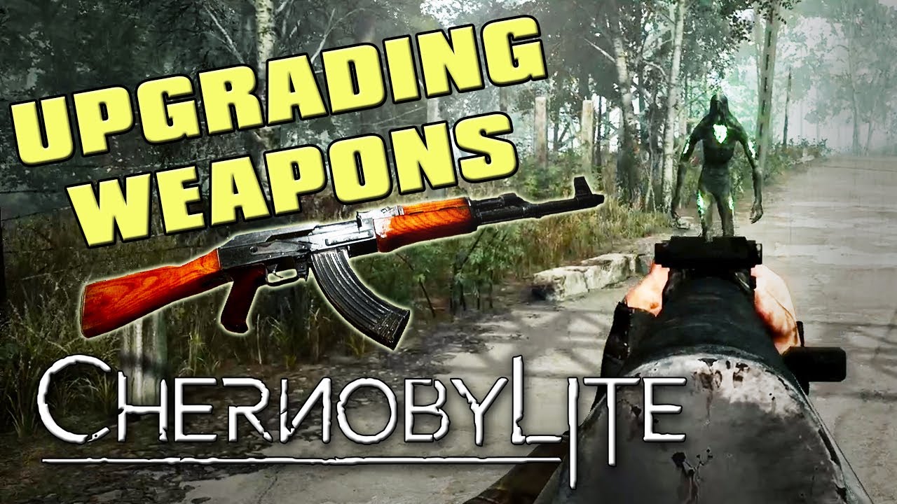 CAN I IMPROVE MY WEAPONS SETUP? - Chernobylite Early Access Ep4