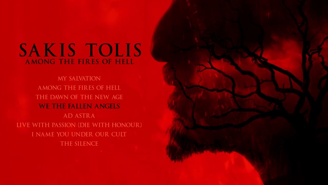 Sakis Tolis - Among the Fires of Hell - (Full Album-2022)