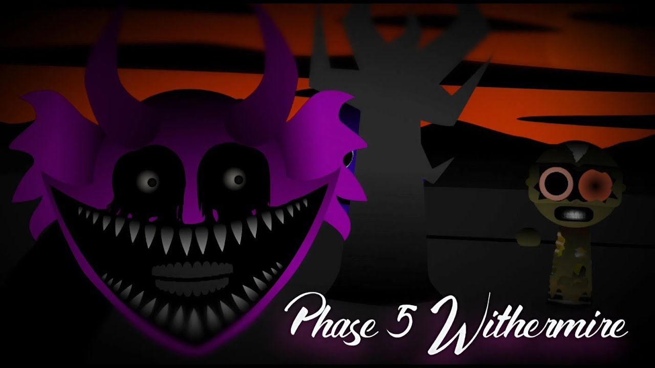 Sprunki Phase 5 Withermire -  Mix