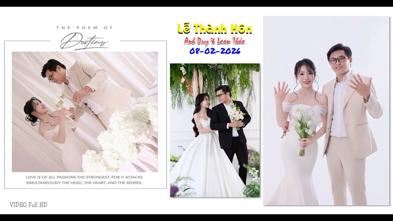 Lễ Thành Hôn ANH DUY & LOAN THẢO