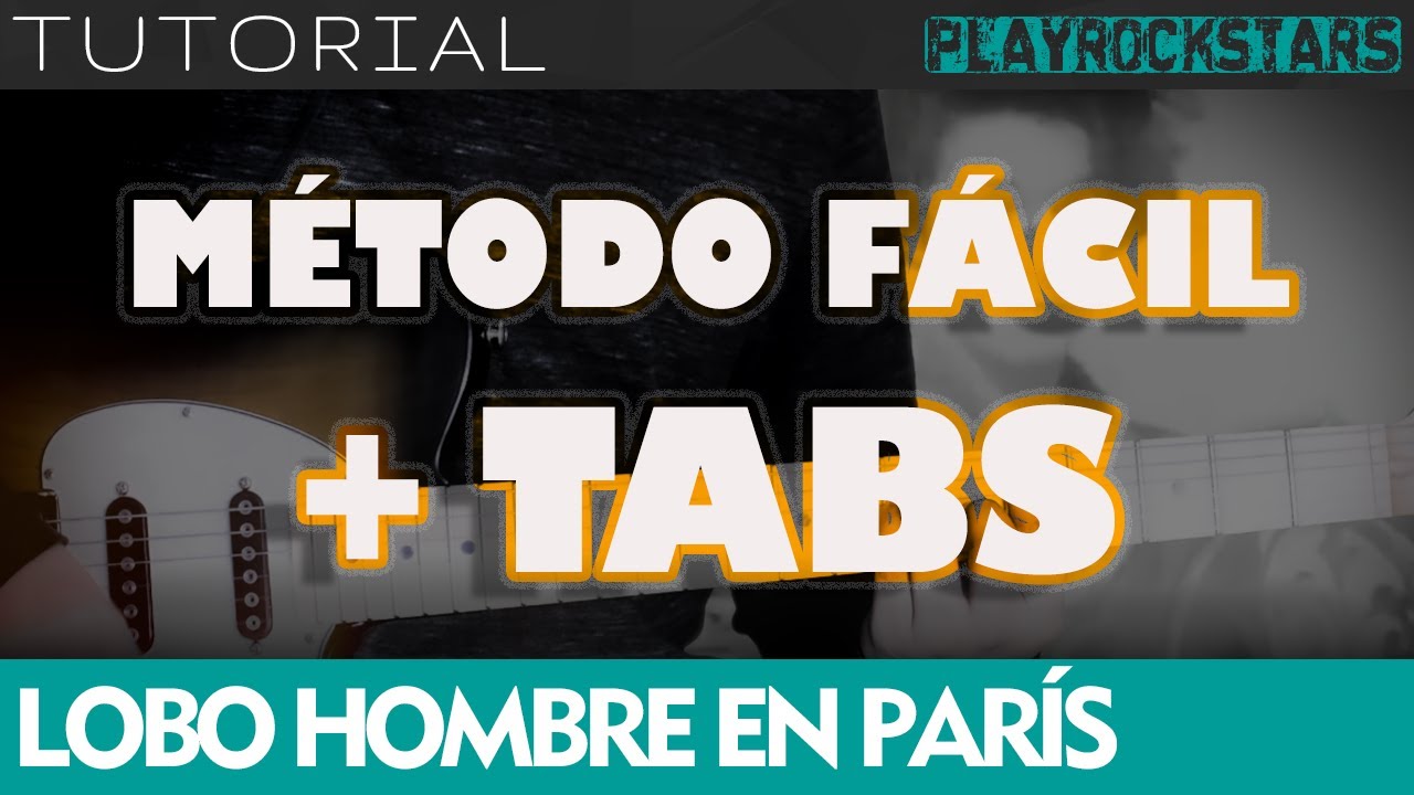 como tocar LOBO HOMBRE EN PARÍS en guitarra LA UNIÓN ⭐️ TUTORIAL / ACORDES / RITMO / TABS