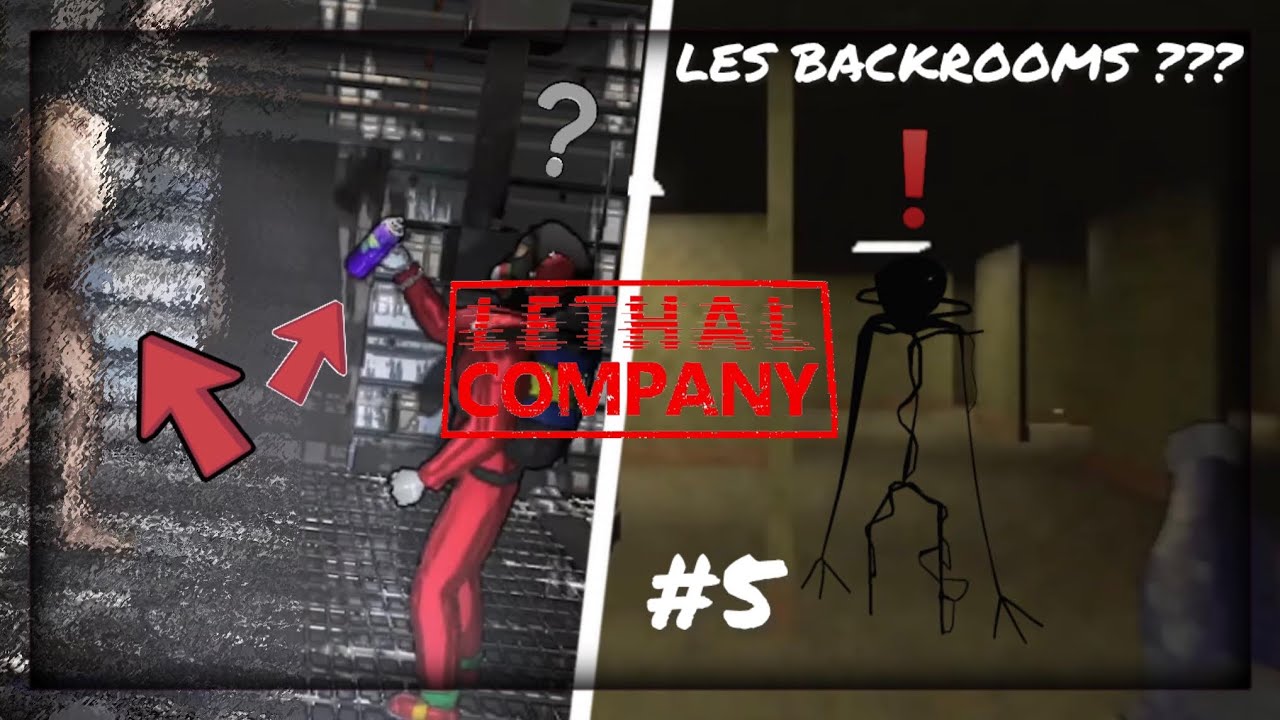 LES BACKROOMS !??? - Lethal Company #5