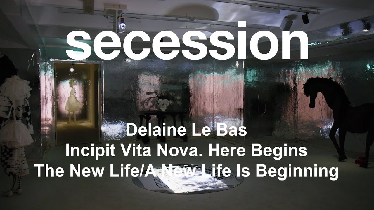 Delaine Le Bas. Incipit Vita Nova. Here Begins The New Life/A New Life Is Beginning