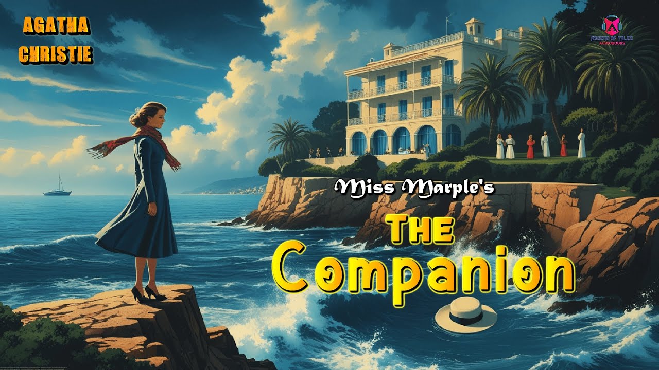 The Companion | Miss Marple by Agatha Christie | Full Audiobook