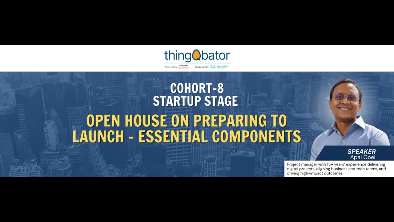 Open House upon Preparing to Launch   Essential Components