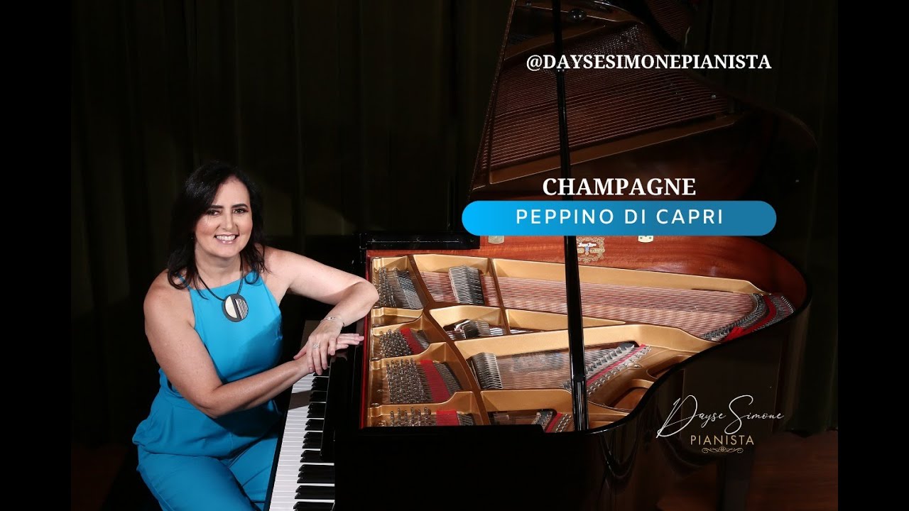 Champagne - Peppino Di Capri | Piano Cover (Dayse Simone)