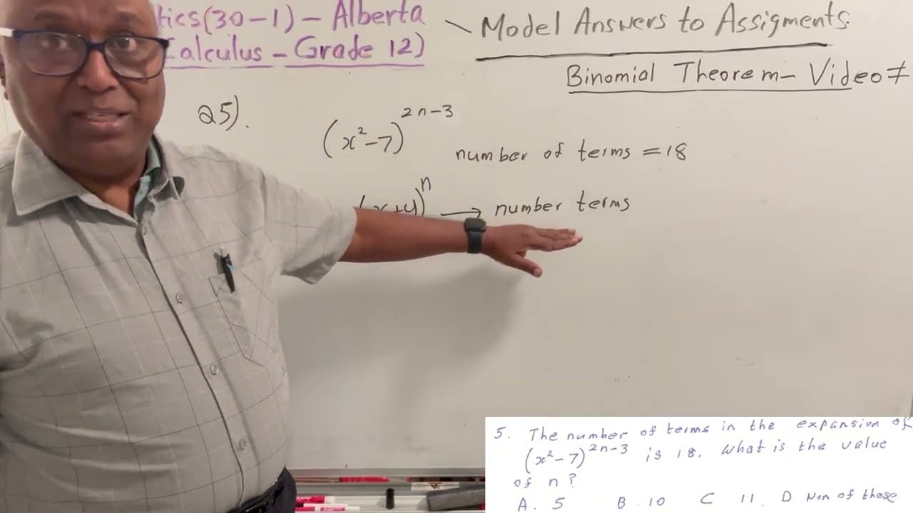 Mathematics 30-1 - Alberta (Presentation for 100 sample question) Binomial Theorem PART 2