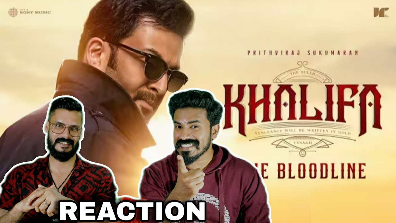 Khalifa Glimpse The Bloodline Reaction |Prithviraj | Vysakh | Jakes Bijoy | Entertainment Kizhi