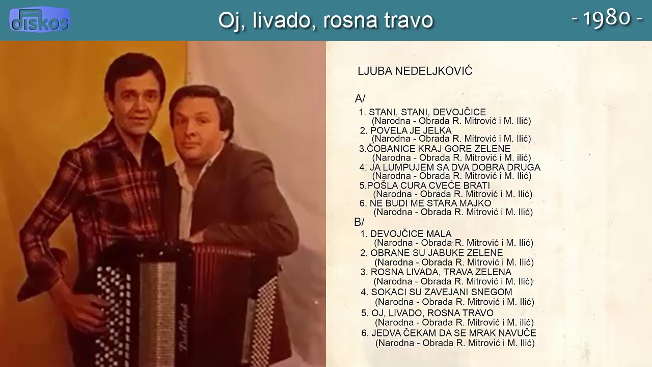 Ljuba Nedeljkovic - Oj, livado, rosna travo - (Audio 1980)