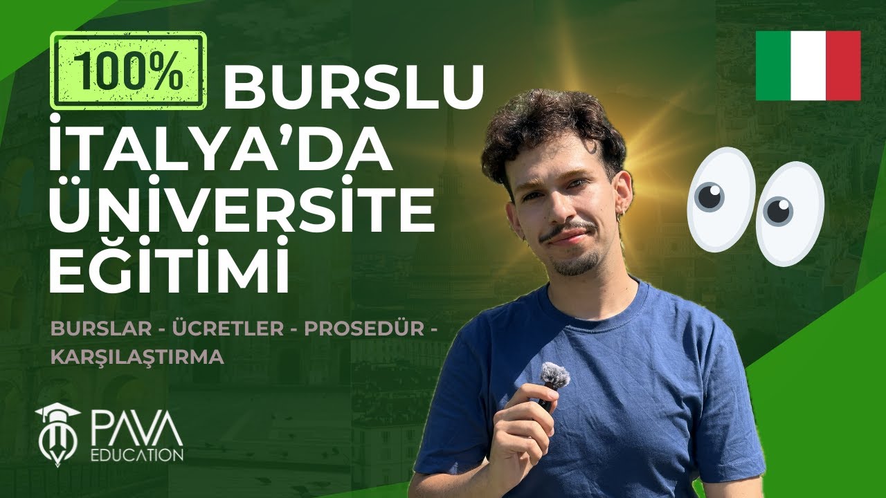 İtalya’da %100 Burslu Üniversite Eğitimi! Başvuru, Şartlar ve Ücretler 2025  | Pava Education