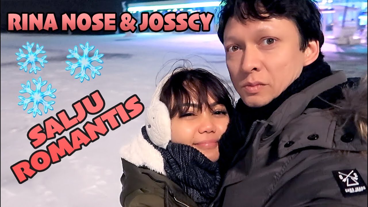 ROMANTIS di salju sama RINA NOSE & JOSSCY