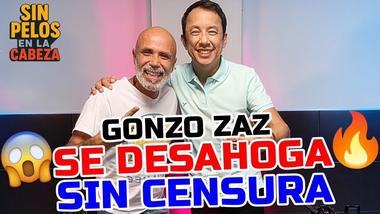 GONZO ZAZ SE DESAHOGA SlN C3N SURA 😱 SlN P3L0$ EN LA C4 BEZA - Radames De Jesús