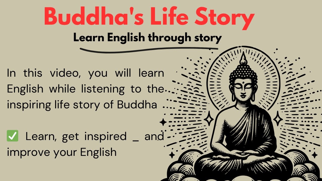 🧘 The Buddha's Life Story || Learn English Through Story _Level 2 🧘