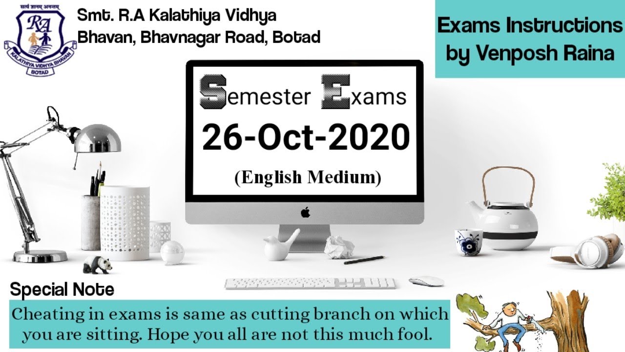 Semester Exams Instructions by Venposh Raina