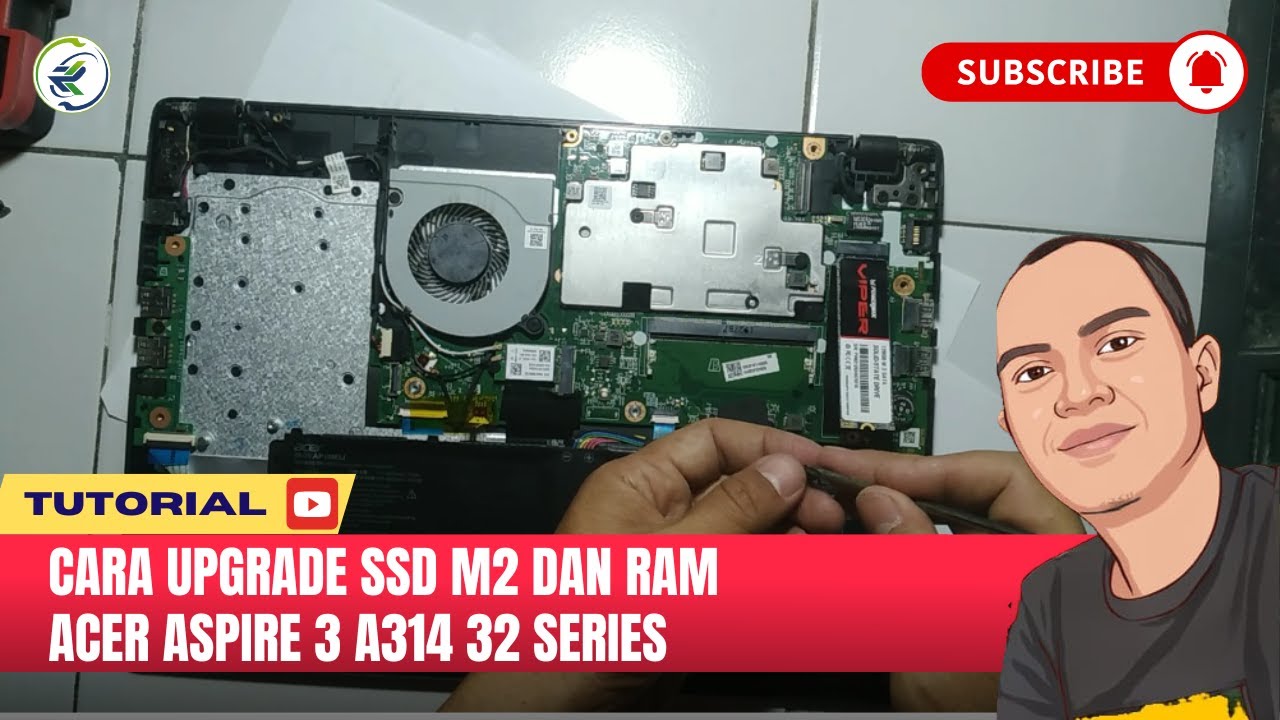 Cara Upgrade SSD M2 dan RAM Acer Aspire 3 A314 32 Series