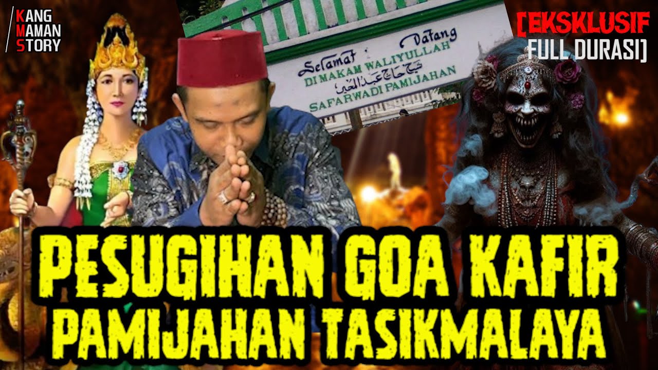 TERBONGKAR‼ PESUGIHAN GOA KAFIR - BERSEBRANGAN DENGAN GOA SAFARWADI PAMIJAHAN TASIKMALAYA