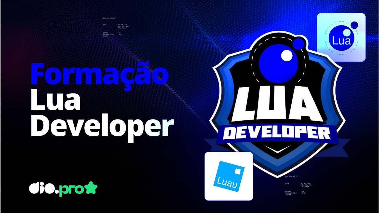 Curso de Lua Developer: Desenvolvimento de Jogos, Automa&ccedil;&atilde;o e Prototipagem R&aacute;pida.