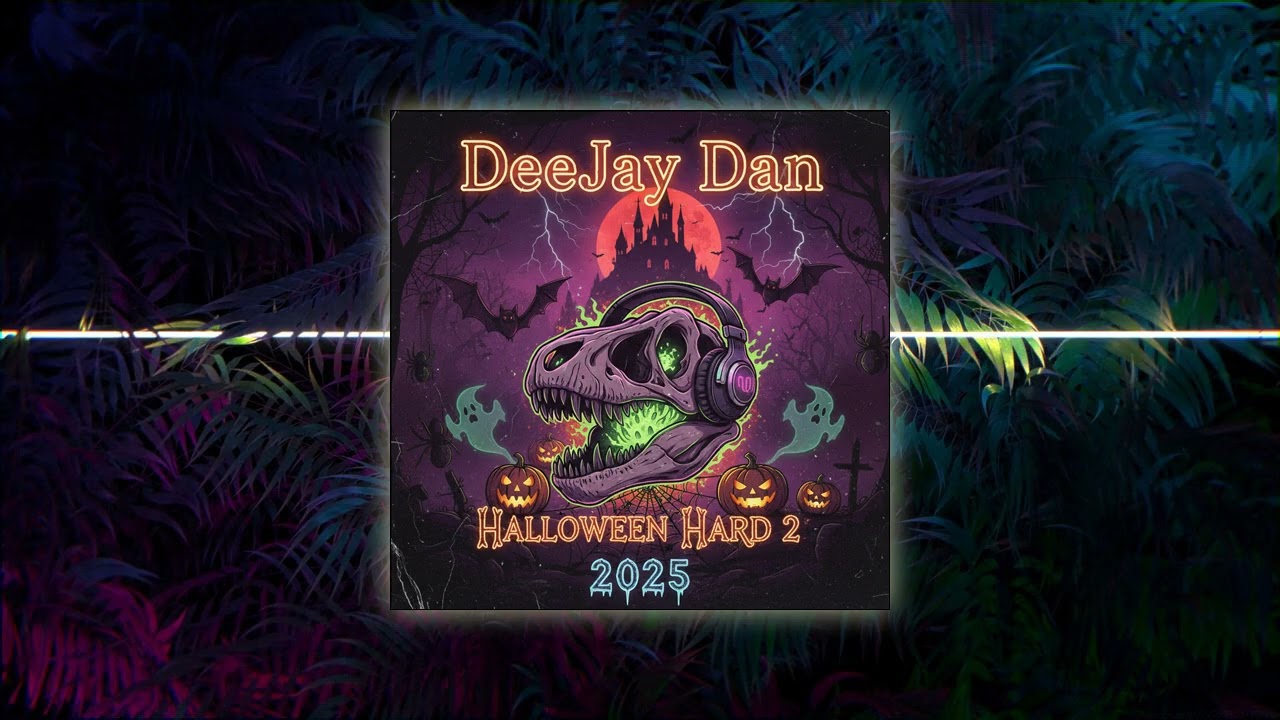 DeeJay Dan - Halloween Hard 2 2025 