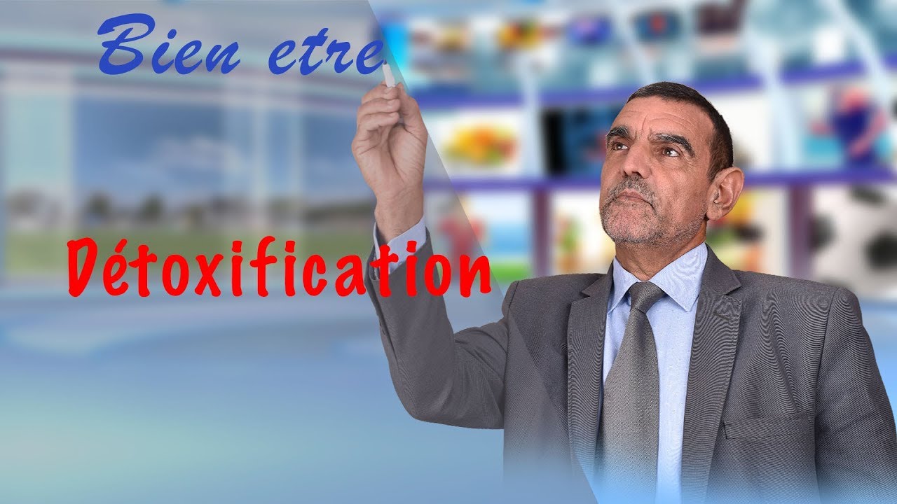Détoxification | Dr. Faid Mohamed