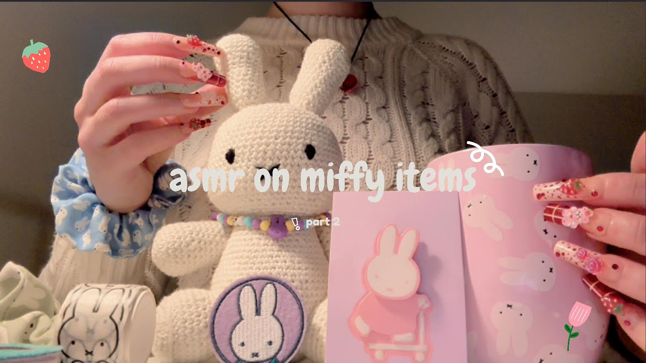 FAST ASMR on Miffy Items 🐰 Part 2 🍓 Tapping on Stickers, Fabric Sounds and More, No Talking 🍰
