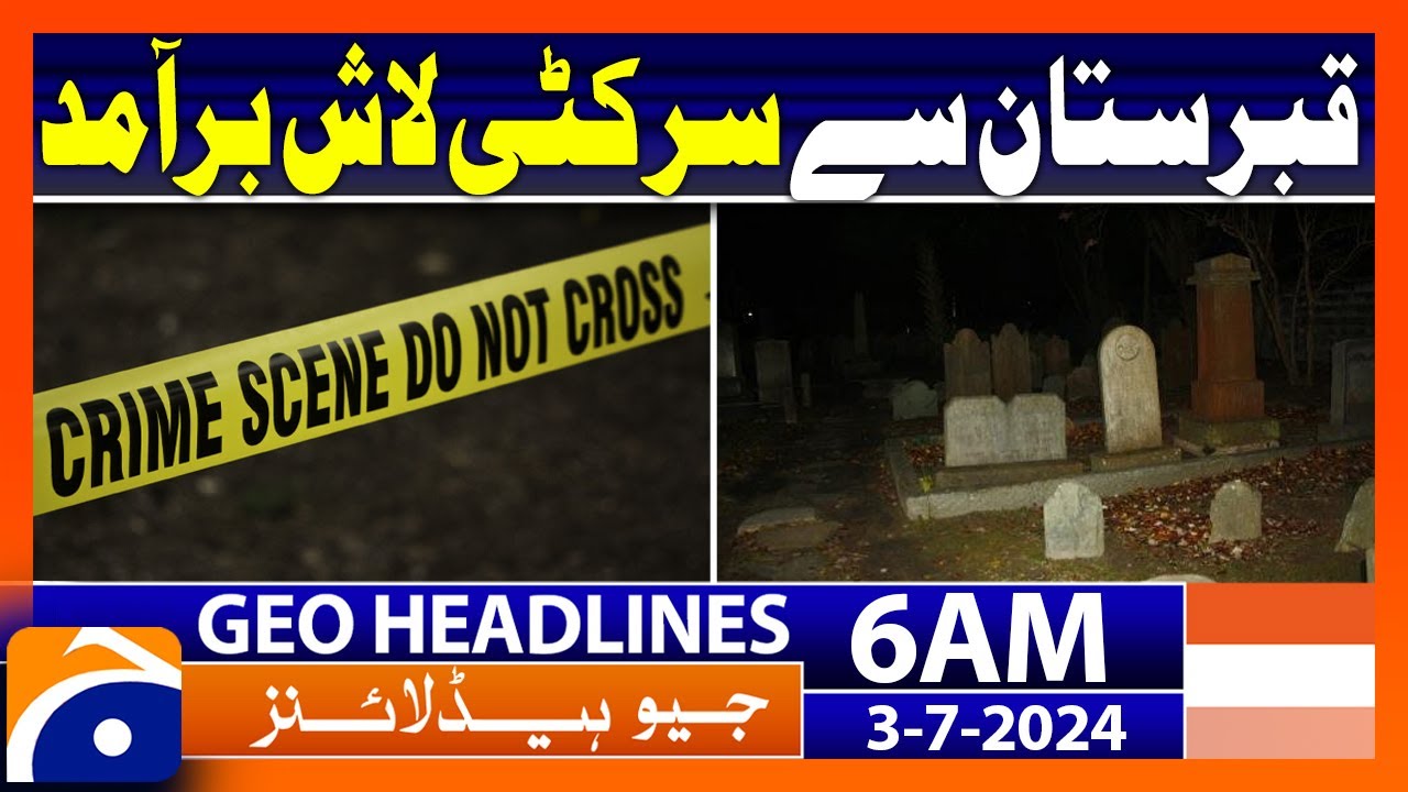 Shocking Incident in Karachi | Geo News at 6 AM Headlines | 3rd July 2024 #headline