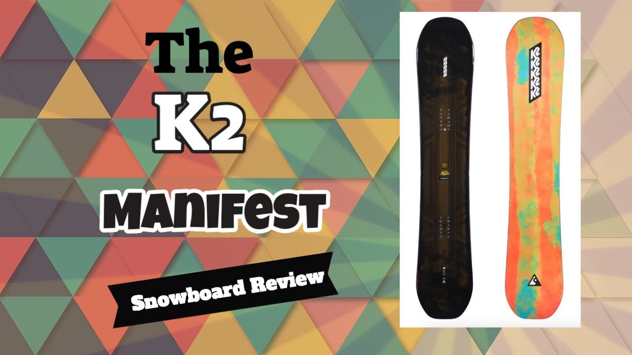 The 2023 K2 Manifest Snowboard Review