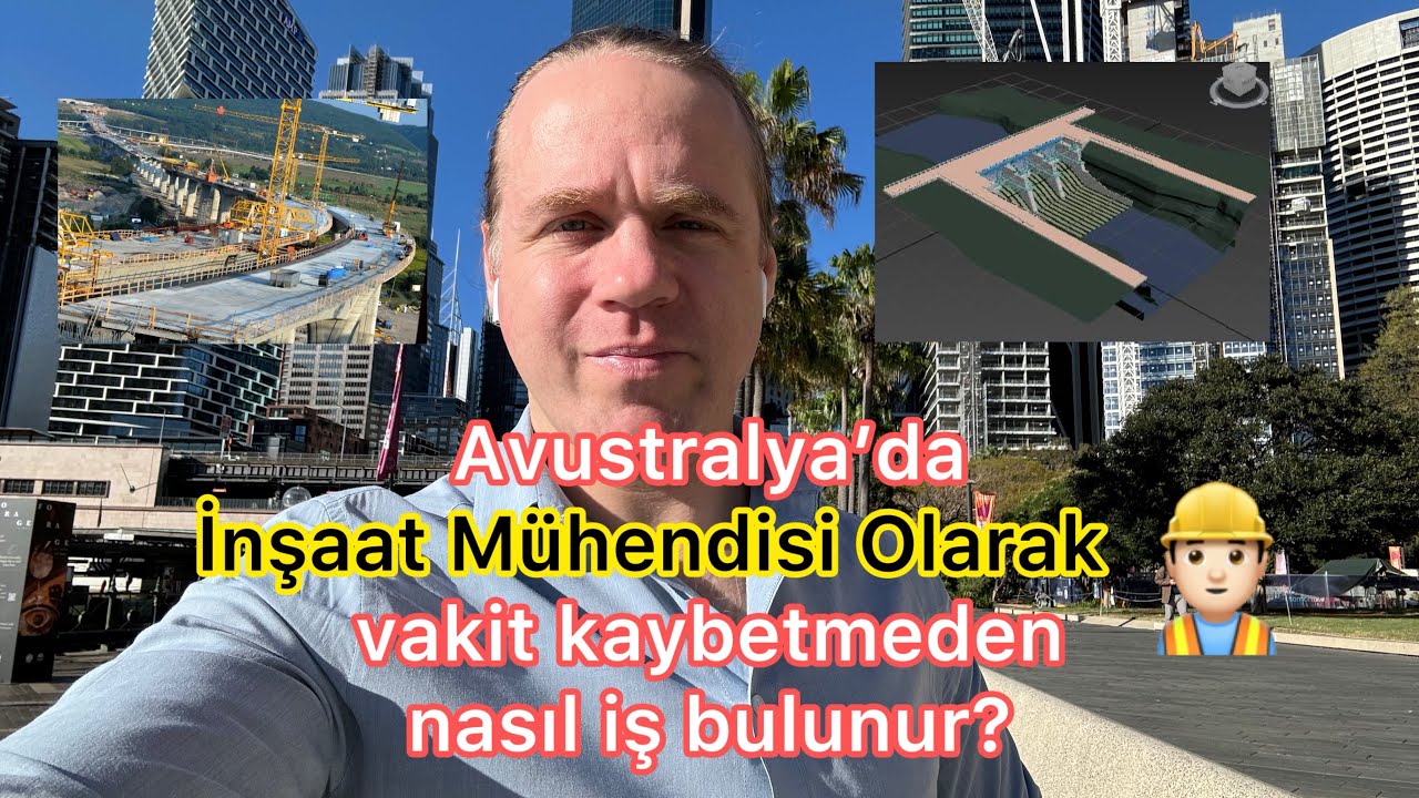 Avustralya’da İnşaat Mühendisi Olarak İş Bulmak