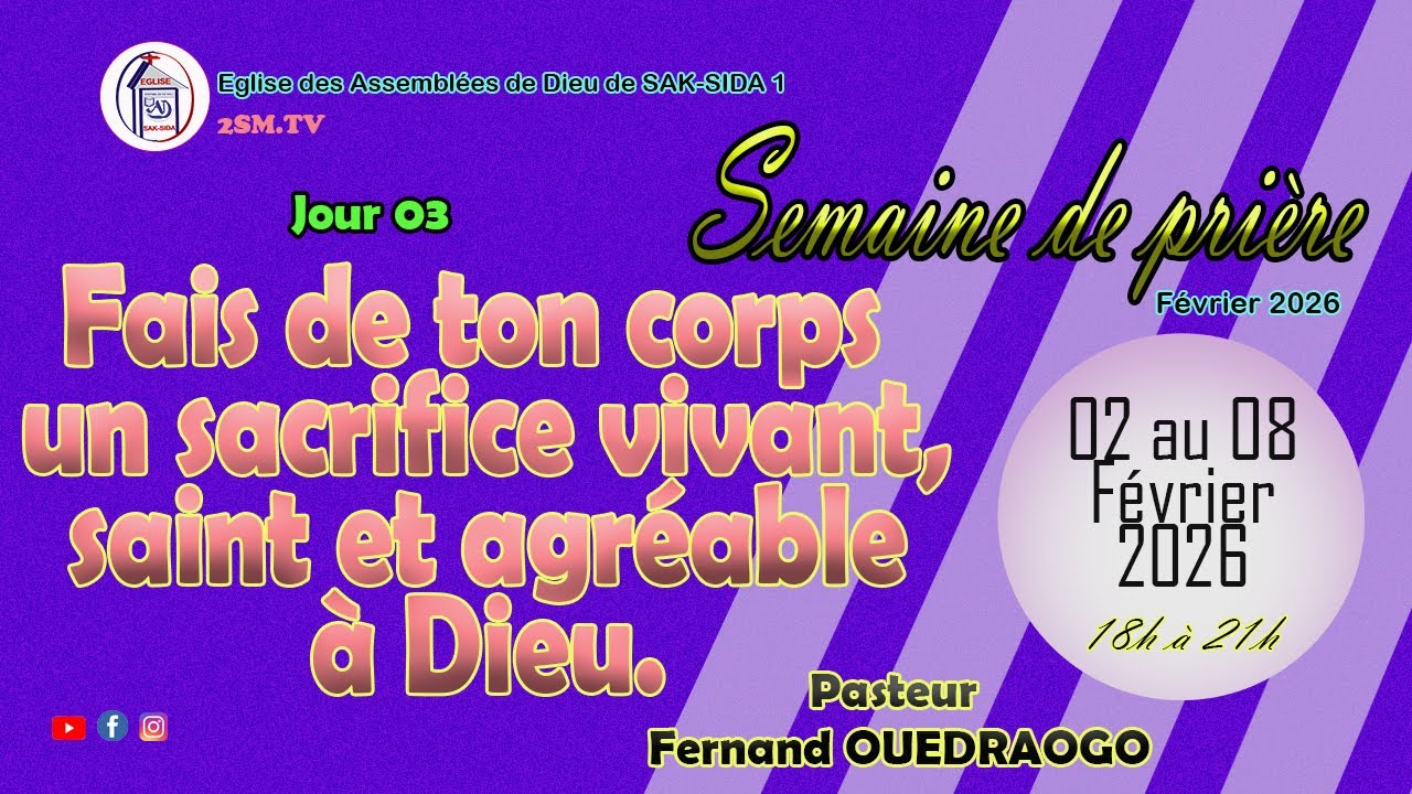 Semaine de prière du 02 au 08 Février 2026. Jour 3