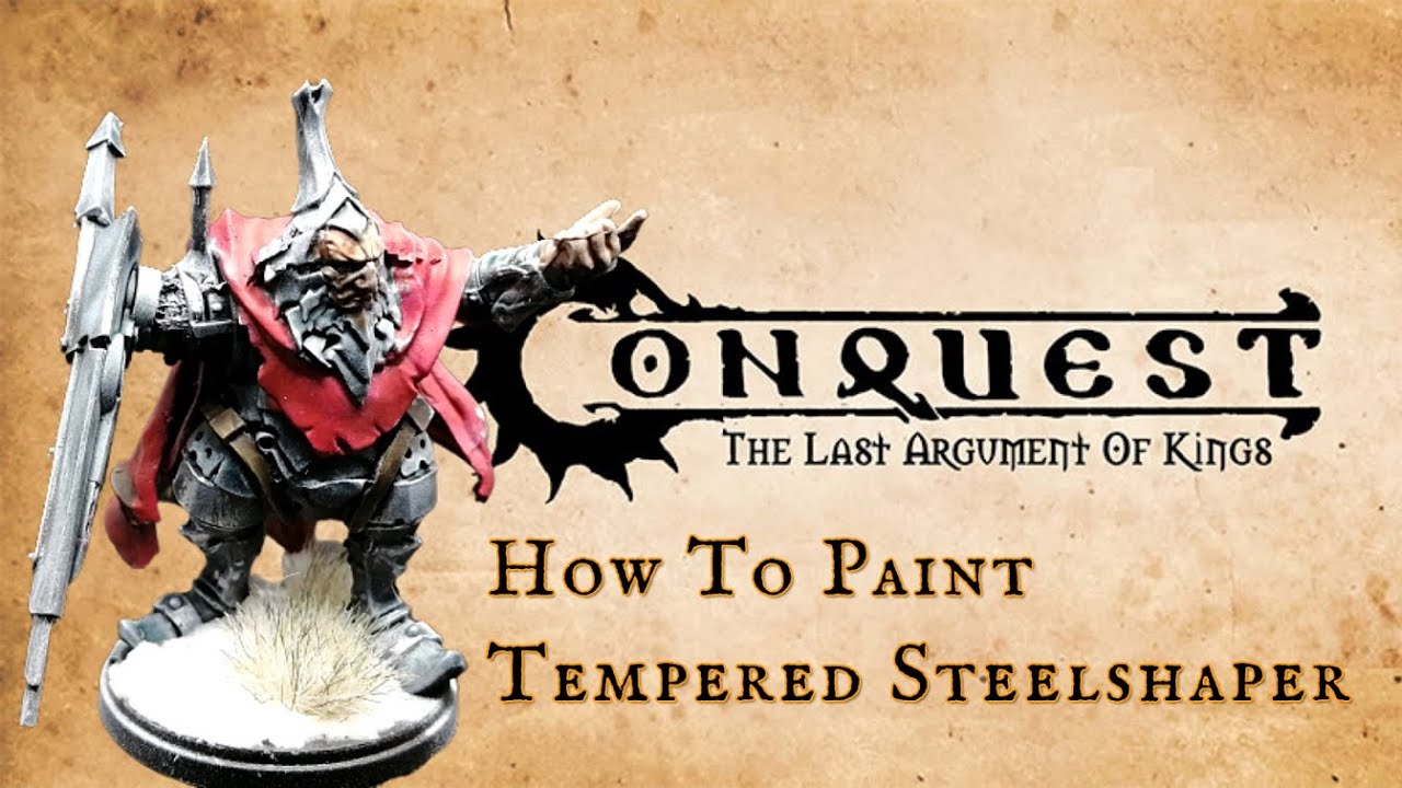How to paint the Dweghom Tempered Steelshaper - Conquest Last Argument of Kings