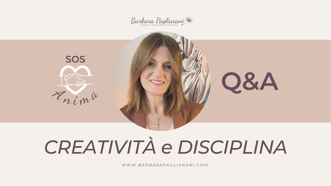🌱SOS Anima Q&A ~ CREATIVITÀ e DISCIPLINA