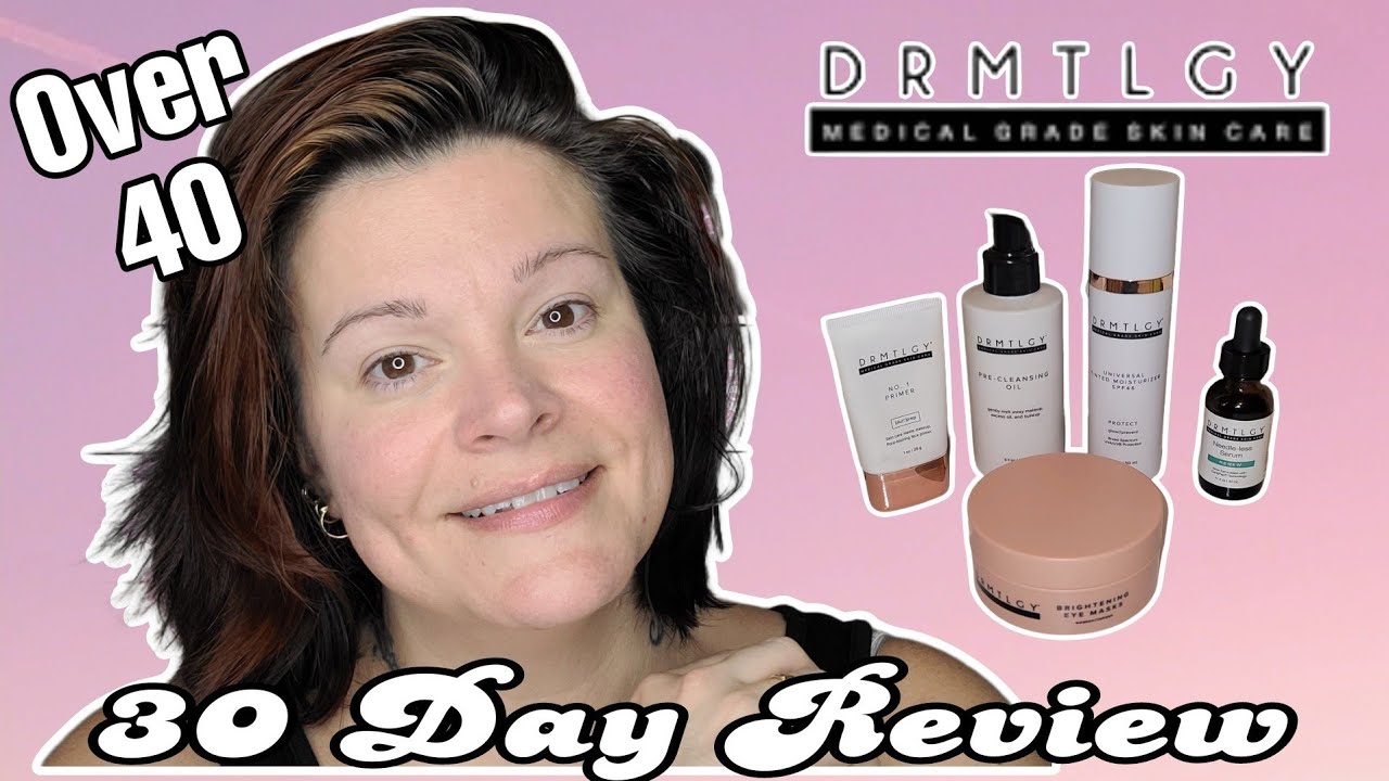 BRUTALLY HONEST REVIEW OF DRMTLGY || OVER 40 SKIN #Drmtlgy