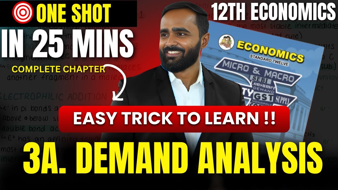 3A.DEMAND ANALYSIS|EASY TRICK TO LEARN!!|12TH ECONOMICS|PRADEEP GIRI SIR