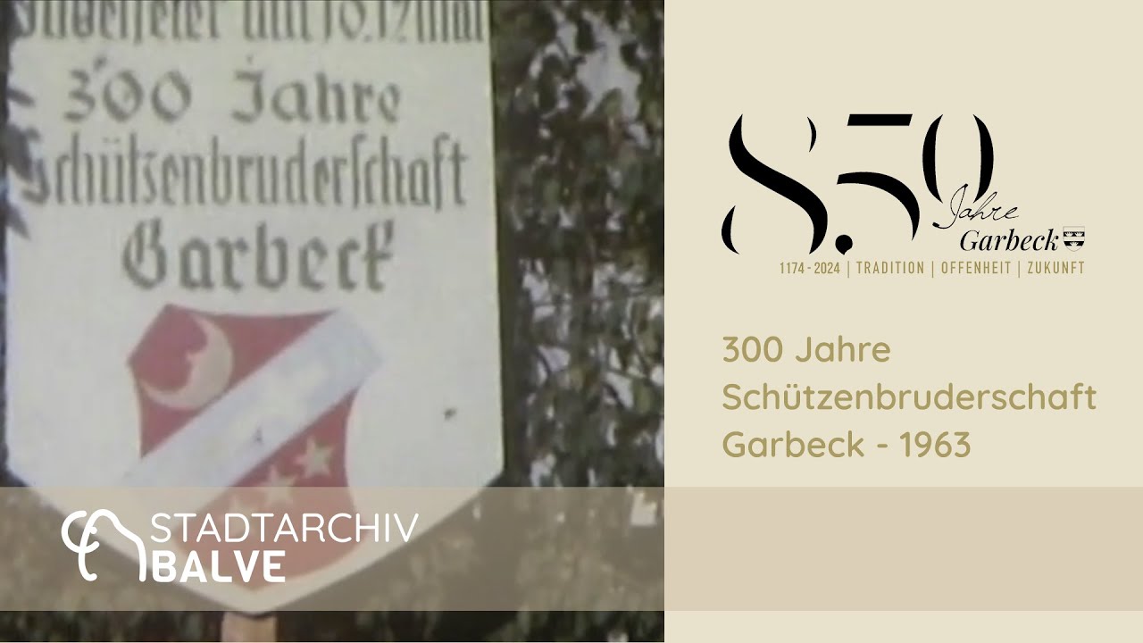 300 Jahre Schützenbruderschaft Garbeck 1963
