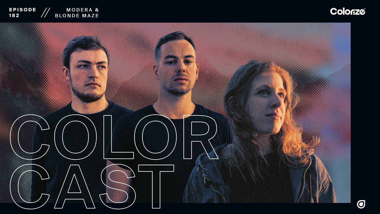 Colorcast Radio 182 with Modera & Blonde Maze