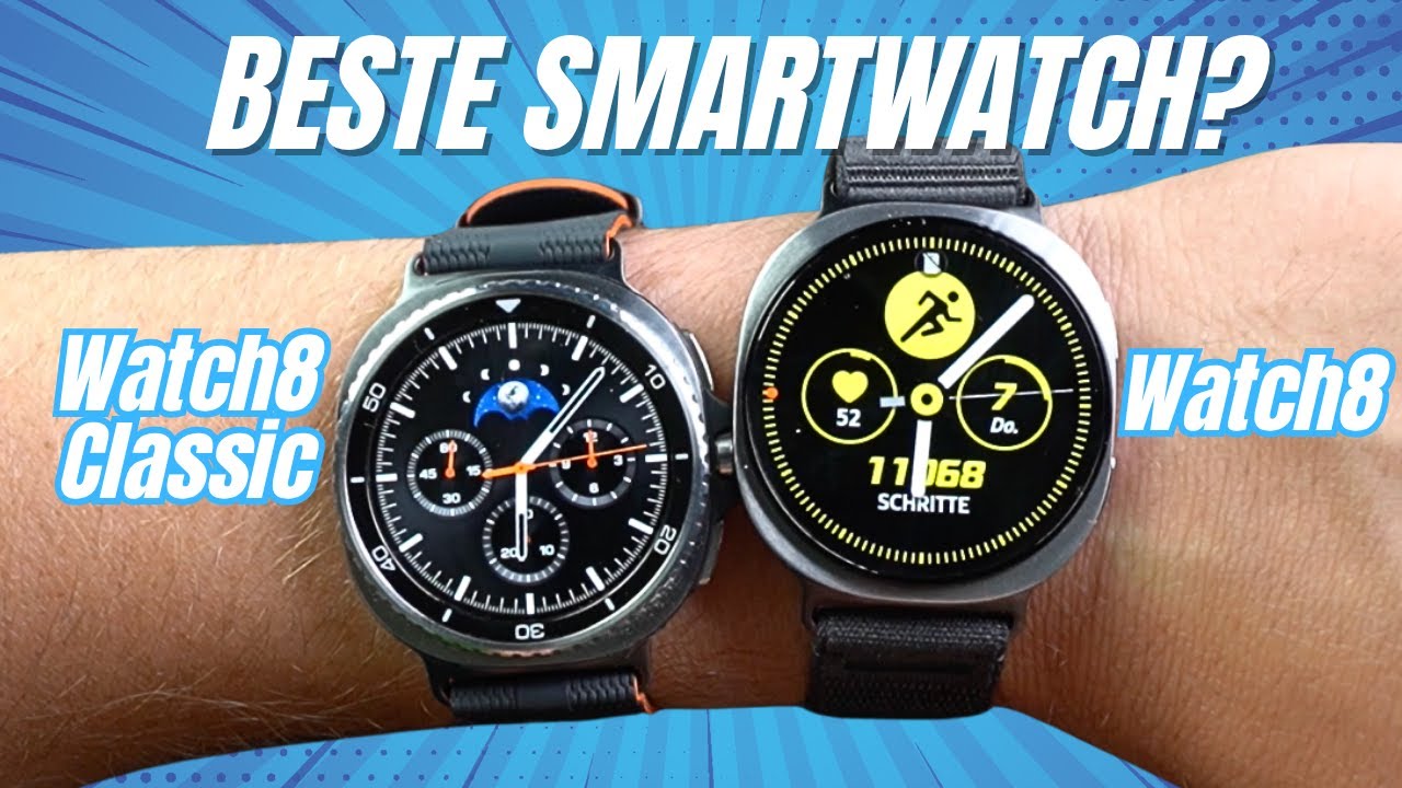 Samsung Galaxy Watch 8 & 8 Classic im Test: Mein ehrliches Fazit!