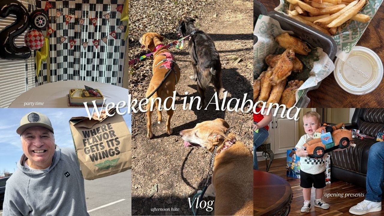 A Weekend Trip to Alabama | Family Time, Ella Mae Walks & My Nephew Turns 2