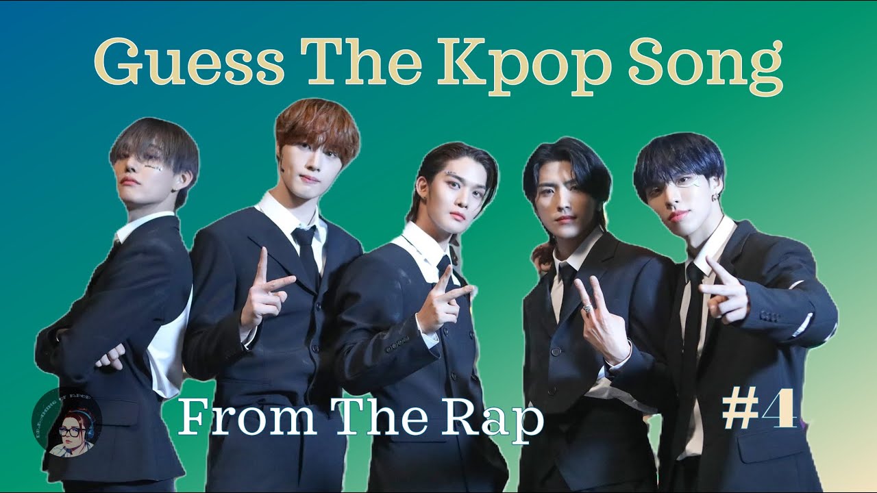 Guess The KPOP Song From The Rap #4