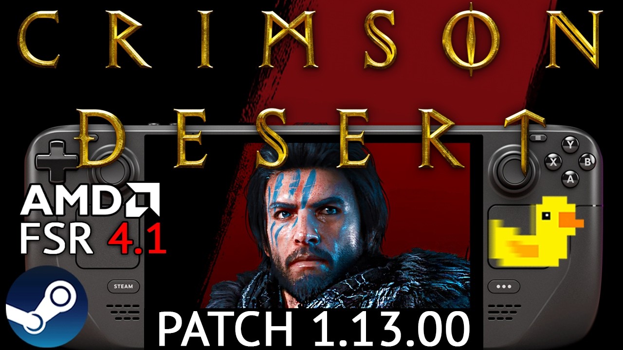 CRIMSON DESERT Steam Deck FSR 4.1 + Lossless Scaling Performance NEW Patch 1.13.00