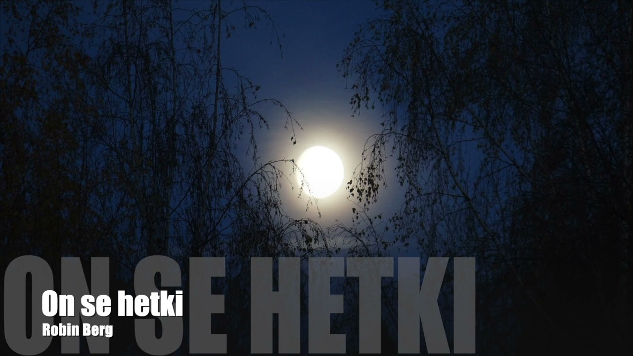 On se hetki
