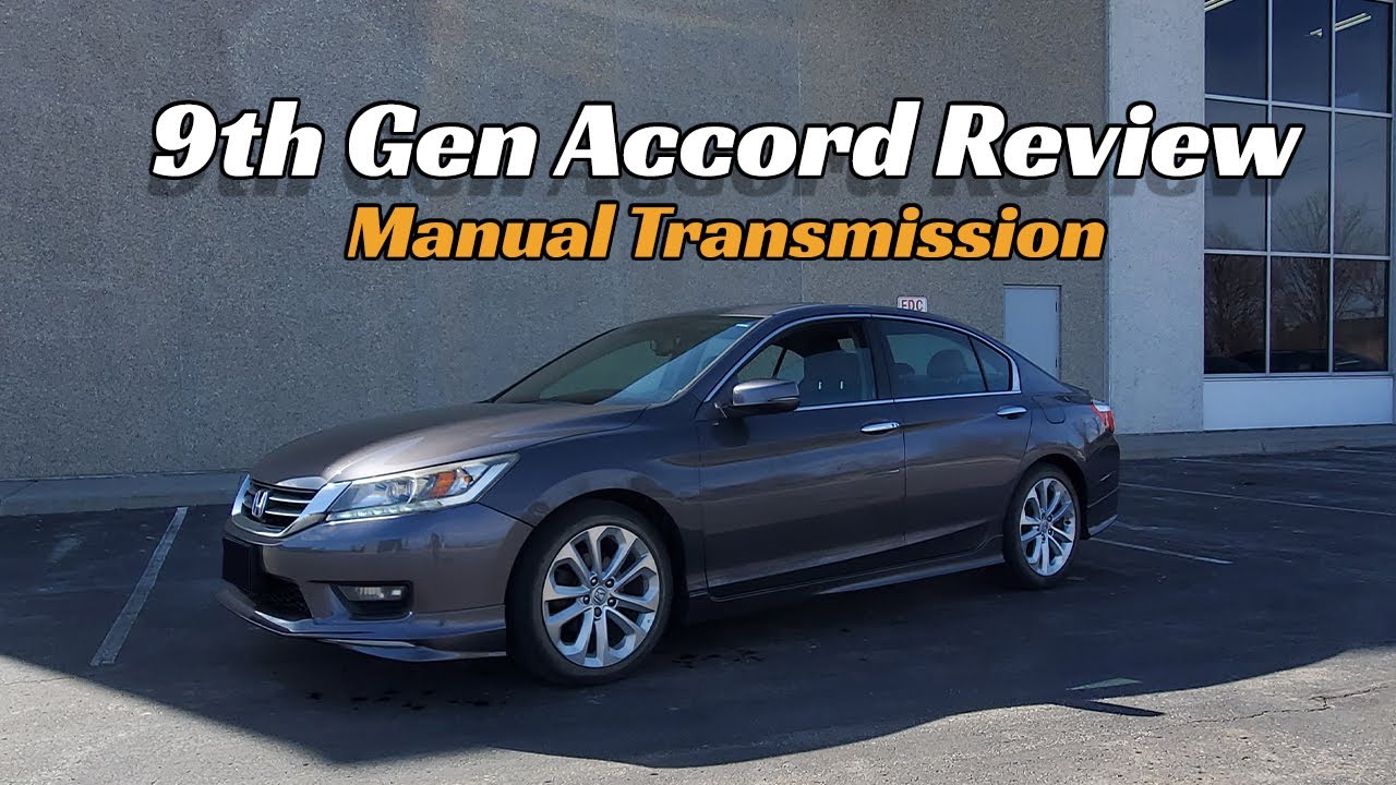 9th Gen Accord Manual Transmission Review