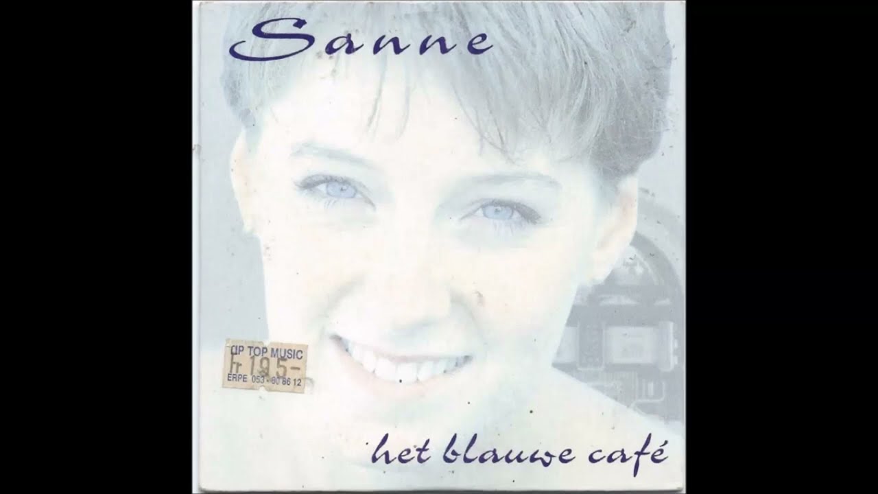 Sanne - Het Blauwe Cafe