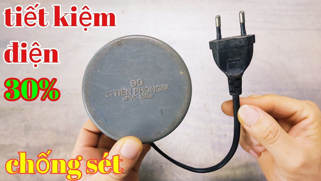 tiết kiệm điện 25-30% và chống sét ⚡tự làm chỉ 30K