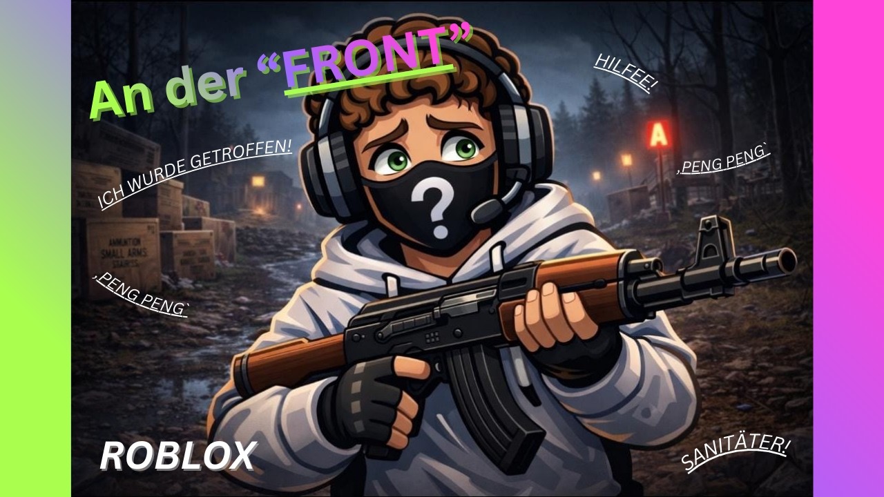 An der FRONT! in Roblox