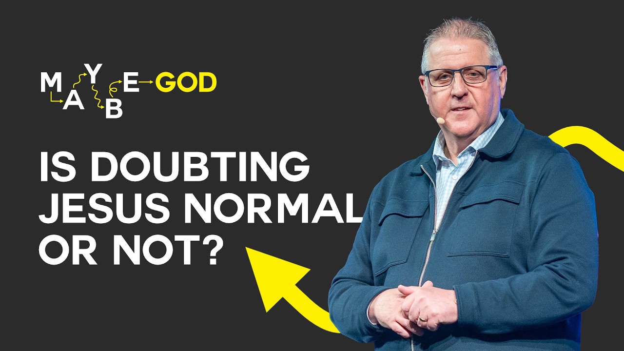 Is Doubting Jesus Normal Or Not | Lifecentral Church