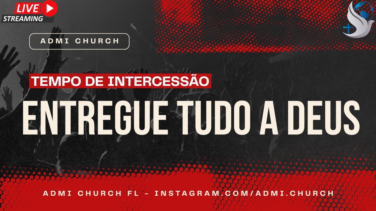 ENTREGUE TUDO A DEUS | Romanos 11:36 | Oração Ao Vivo