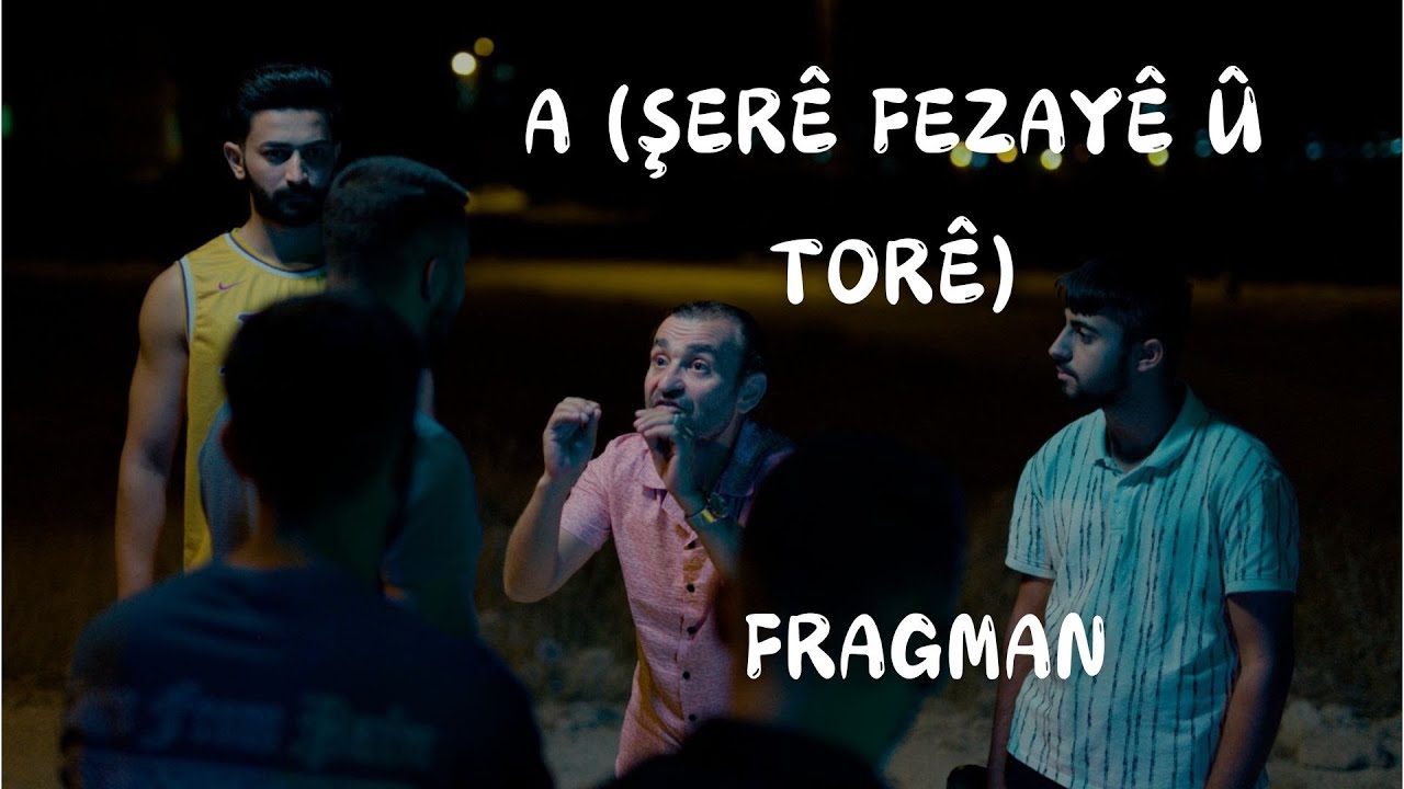 A  (Şer&ecirc; Fezay&ecirc; &ucirc; Tor&ecirc;) fragman