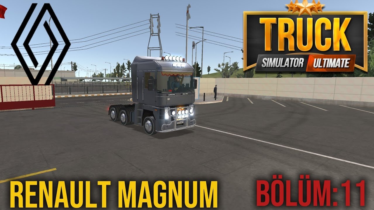 TRUCK SİMULATOR🚛 RENAULT MAGNUM BÖLÜM:11#trucksimulatoruitimate 