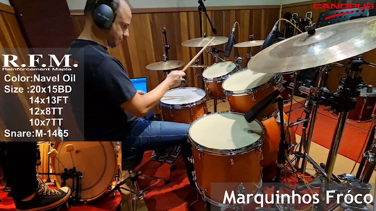 [CANOPUS / カノウプス] Marquinhos Fróco plays Canopus R.F.M.