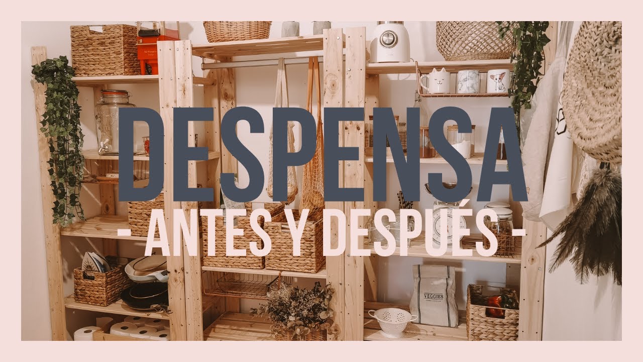 ORGANIZACIÓN DESPENSA: IDEAS E INSPIRACIÓN #AD