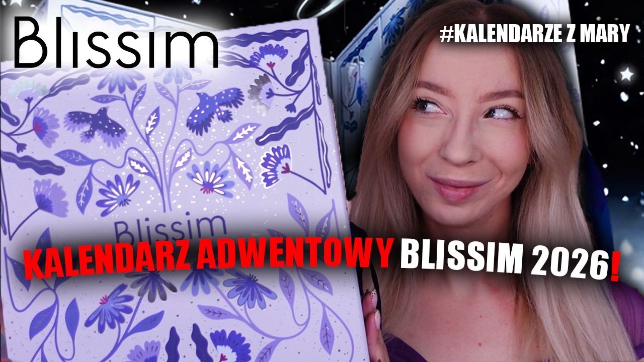 BLISSIM KALENDARZ ADWENTOWY 2026 UNBOXING | SWATCHE | CENY